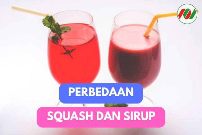 Squash dan Sirup: Apa Saja Perbedaan di Antara Keduanya?